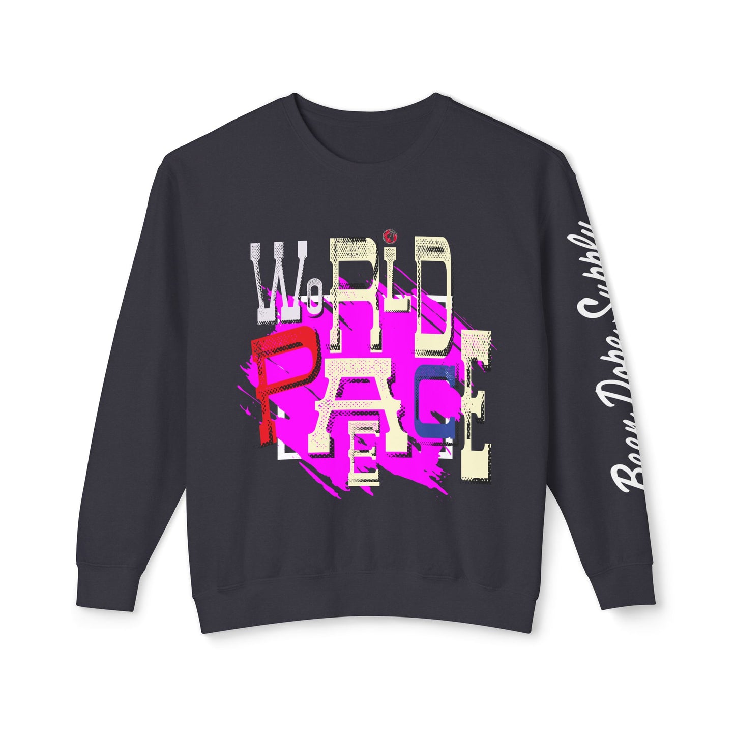 Court World Peace Kill Ego Lightweight Crewneck Sweatshirt| Been Dope Supply|Unisex