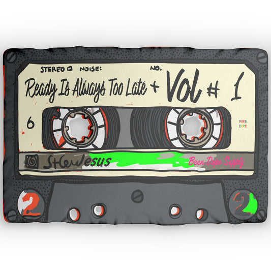 Ready Is Always Too Late Volume 1 | Cassette Tape Pillow